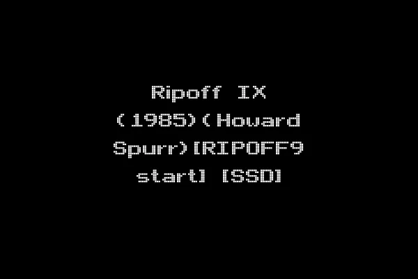 Ripoff IX (1985)(Howard Spurr)[RIPOFF9 start] [SSD]