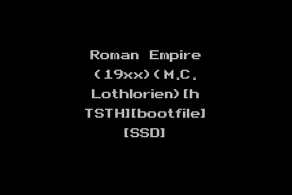 Roman Empire (19xx)(M.C. Lothlorien)[h TSTH][bootfile] [SSD]