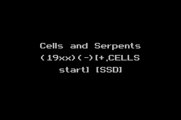 Cells and Serpents (19xx)(-)[+.CELLS start] [SSD]