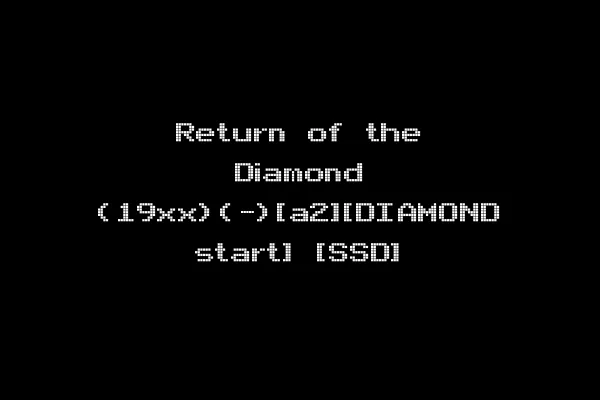 Return of the Diamond (19xx)(-)[a2][DIAMOND start] [SSD]
