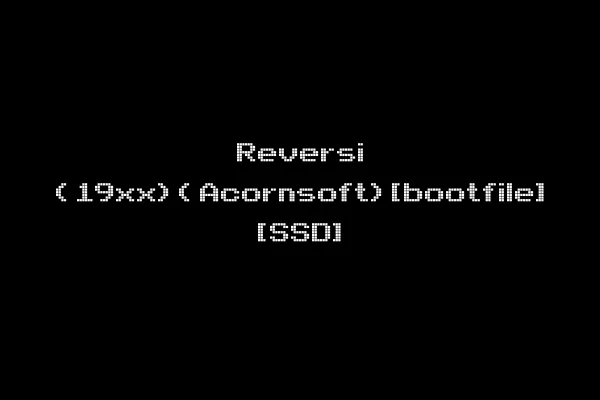 Reversi (19xx)(Acornsoft)[bootfile] [SSD]