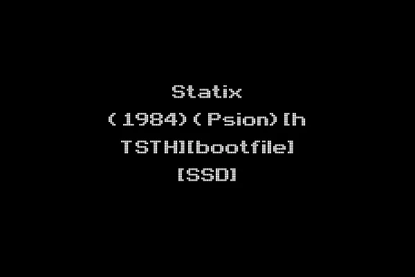 Statix (1984)(Psion)[h TSTH][bootfile] [SSD]