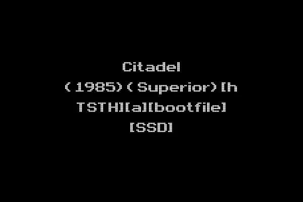 Citadel (1985)(Superior)[h TSTH][a][bootfile] [SSD]