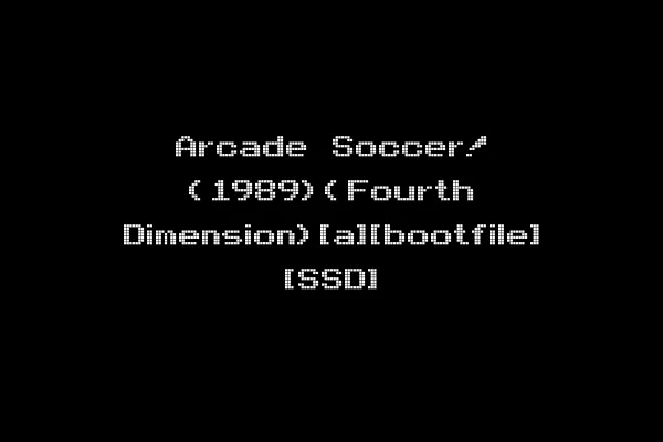 Arcade Soccer! (1989)(Fourth Dimension)[a][bootfile] [SSD]