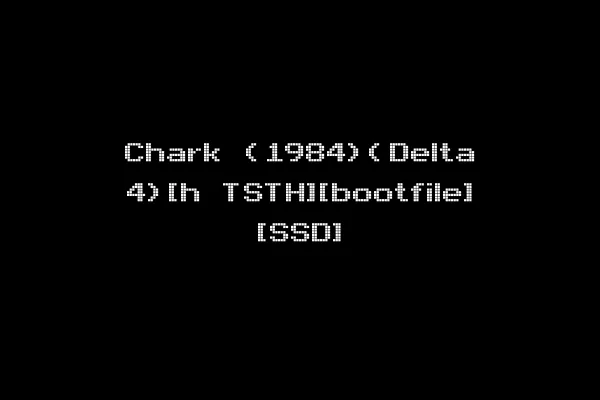 Chark (1984)(Delta 4)[h TSTH][bootfile] [SSD]