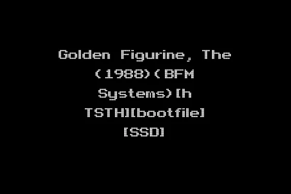 Golden Figurine, The (1988)(BFM Systems)[h TSTH][bootfile] [SSD]