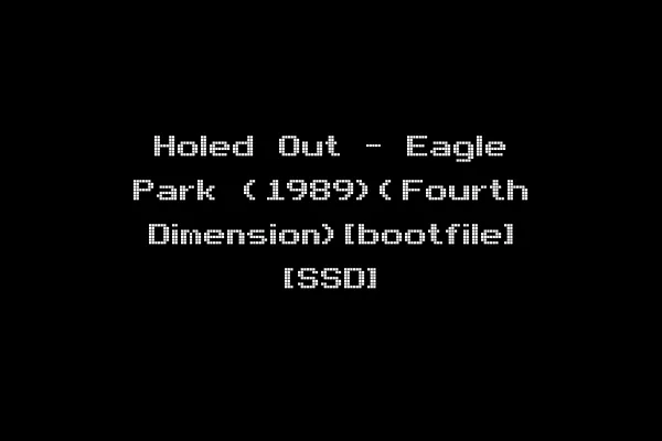 Holed Out - Eagle Park (1989)(Fourth Dimension)[bootfile] [SSD]