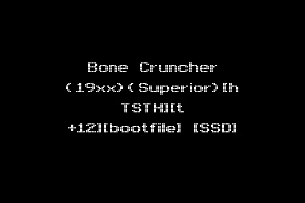 Bone Cruncher (19xx)(Superior)[h TSTH][t +12][bootfile] [SSD]