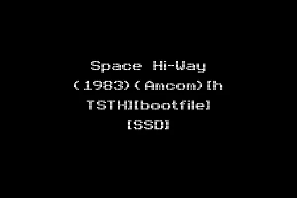 Space Hi-Way (1983)(Amcom)[h TSTH][bootfile] [SSD]