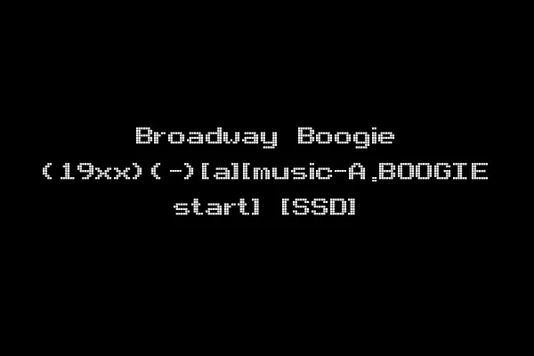 Broadway Boogie (19xx)(-)[a][music-A.BOOGIE start] [SSD]