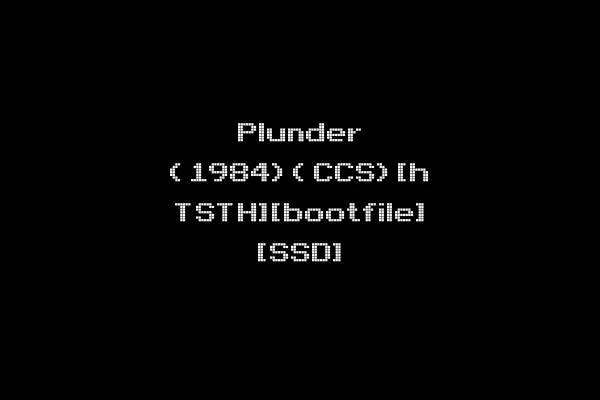 Plunder (1984)(CCS)[h TSTH][bootfile] [SSD]