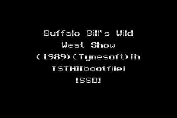 Buffalo Bill's Wild West Show (1989)(Tynesoft)[h TSTH][bootfile] [SSD]