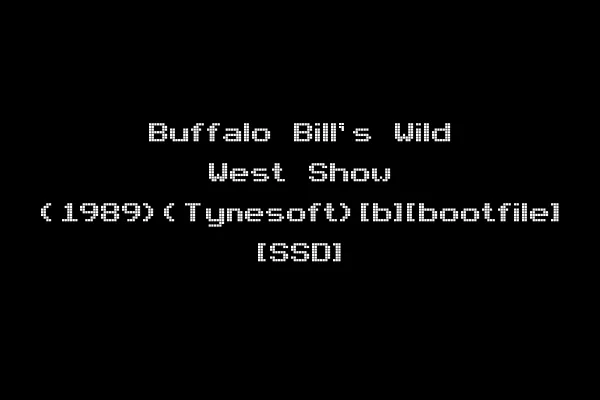 Buffalo Bill's Wild West Show (1989)(Tynesoft)[b][bootfile] [SSD]