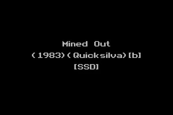 Mined Out (1983)(Quicksilva)[b] [SSD]