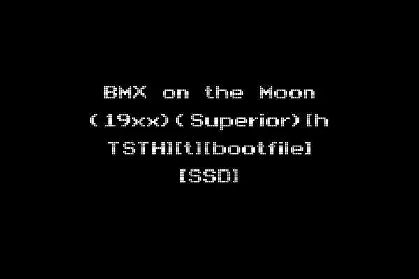 BMX on the Moon (19xx)(Superior)[h TSTH][t][bootfile] [SSD]