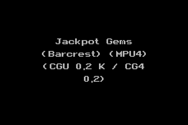 Jackpot Gems (Barcrest) (MPU4) (CGU 0.2 K / CG4 0.2)