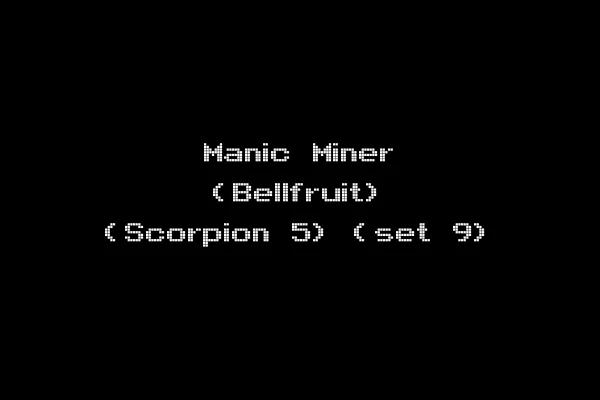 Manic Miner (Bellfruit) (Scorpion 5) (set 9)
