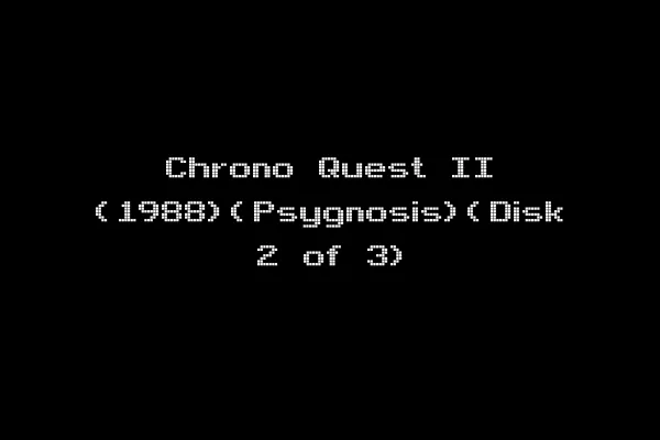 Chrono Quest II (1988)(Psygnosis)(Disk 2 of 3)
