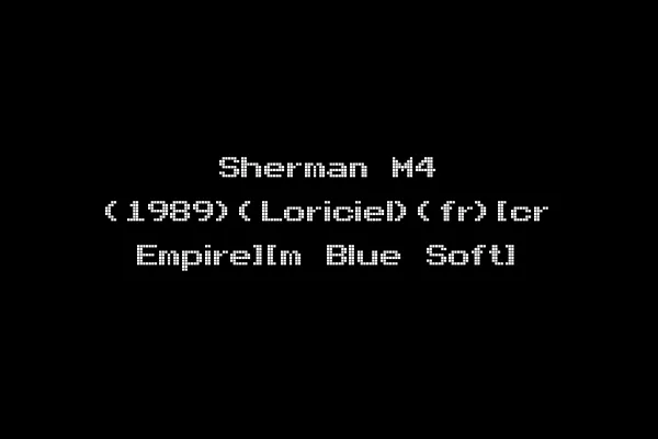 Sherman M4 (1989)(Loriciel)(fr)[cr Empire][m Blue Soft]