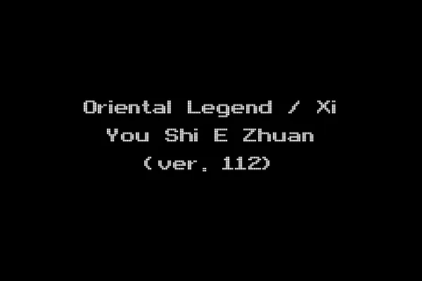 Oriental Legend / Xi You Shi E Zhuan (ver. 112)