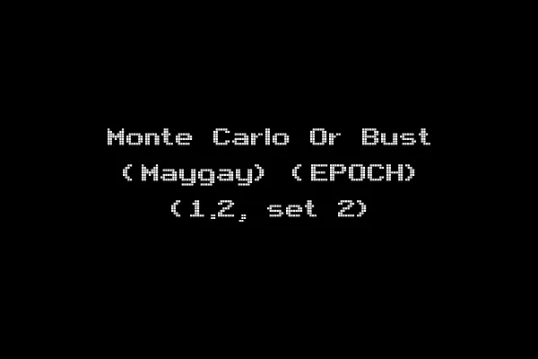 Monte Carlo Or Bust (Maygay) (EPOCH) (1.2, set 2)