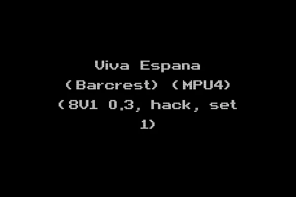 Viva Espana (Barcrest) (MPU4) (8V1 0.3, hack, set 1)