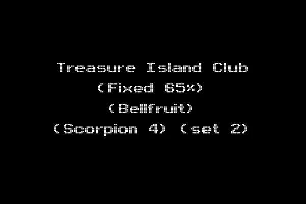 Treasure Island Club (Fixed 65%) (Bellfruit) (Scorpion 4) (set 2)