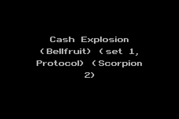 Cash Explosion (Bellfruit) (set 1, Protocol) (Scorpion 2)