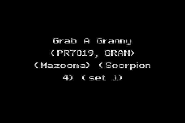 Grab A Granny (PR7019, GRAN) (Mazooma) (Scorpion 4) (set 1)
