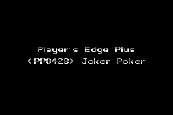 Player's Edge Plus (PP0428) Joker Poker