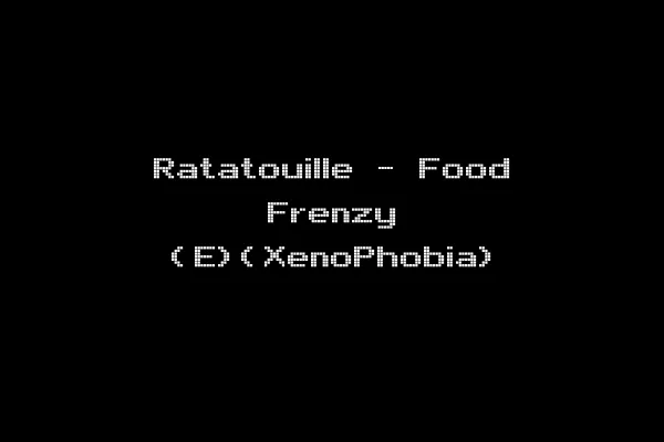 Ratatouille - Food Frenzy (E)(XenoPhobia)