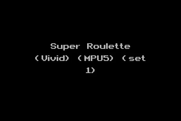 Super Roulette (Vivid) (MPU5) (set 1)