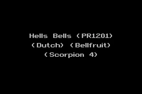 Hells Bells (PR1201) (Dutch) (Bellfruit) (Scorpion 4)