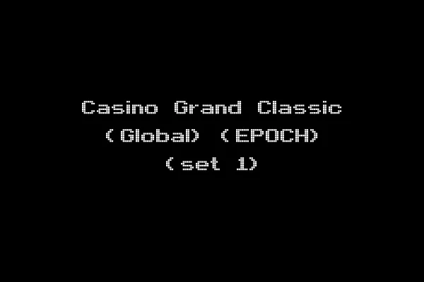 Casino Grand Classic (Global) (EPOCH) (set 1)