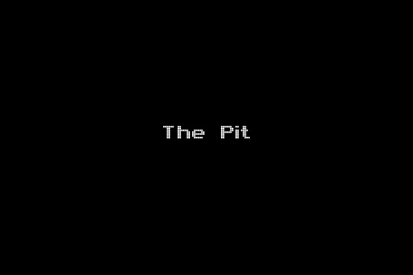 The Pit