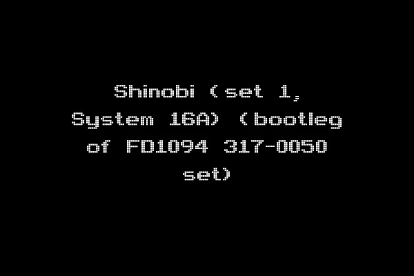 Shinobi (set 1, System 16A) (bootleg of FD1094 317-0050 set)