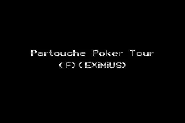 Partouche Poker Tour (F)(EXiMiUS)
