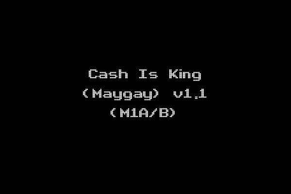 Cash Is King (Maygay) v1.1 (M1A/B)