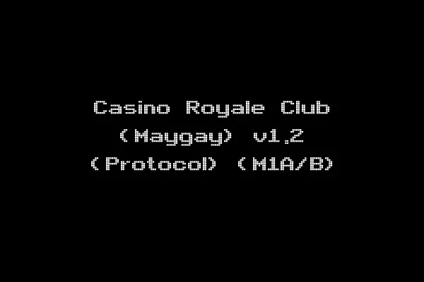 Casino Royale Club (Maygay) v1.2 (Protocol) (M1A/B)