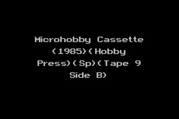 Microhobby Cassette (1985)(Hobby Press)(Sp)(Tape 9 Side B)
