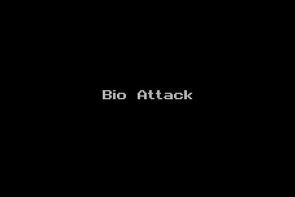 Bio Attack