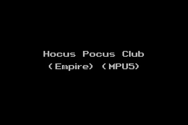 Hocus Pocus Club (Empire) (MPU5)