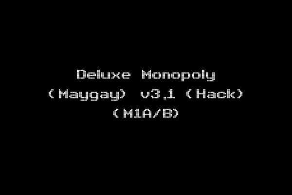 Deluxe Monopoly (Maygay) v3.1 (Hack) (M1A/B)