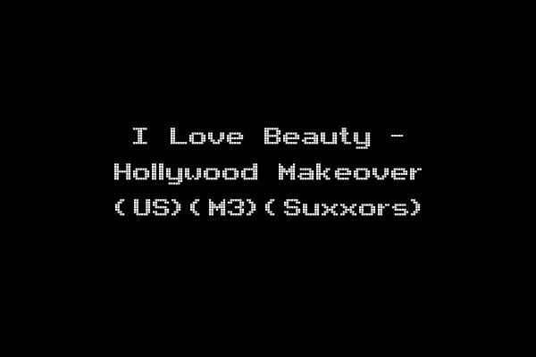 I Love Beauty - Hollywood Makeover (US)(M3)(Suxxors)