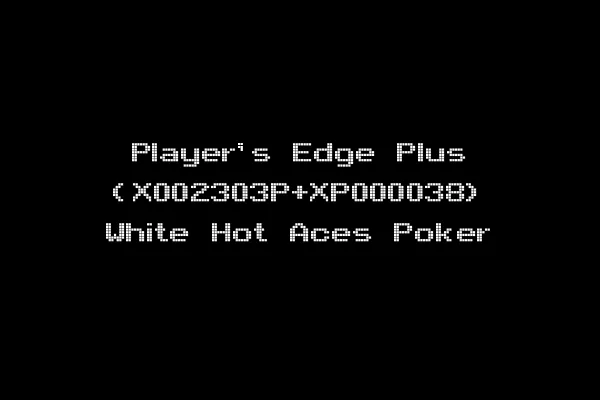 Player's Edge Plus (X002303P+XP000038) White Hot Aces Poker