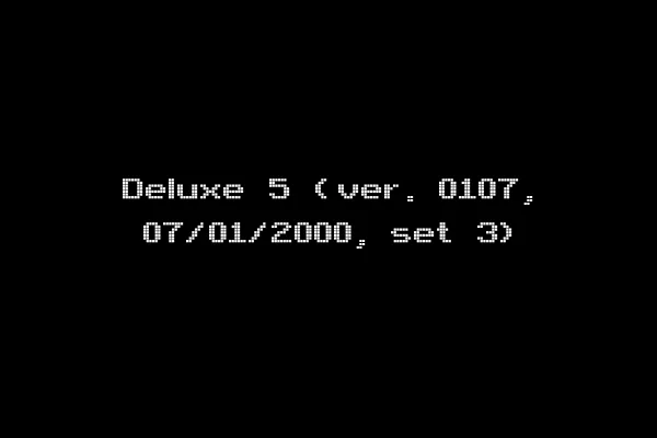 Deluxe 5 (ver. 0107, 07/01/2000, set 3)