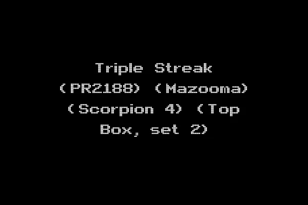 Triple Streak (PR2188) (Mazooma) (Scorpion 4) (Top Box, set 2)