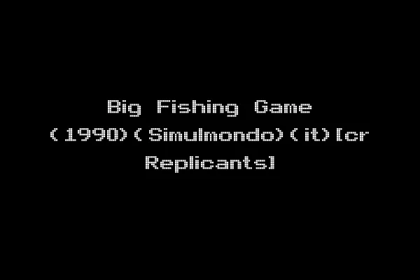 Big Fishing Game (1990)(Simulmondo)(it)[cr Replicants]