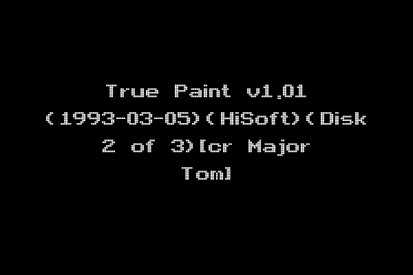 True Paint v1.01 (1993-03-05)(HiSoft)(Disk 2 of 3)[cr Major Tom]