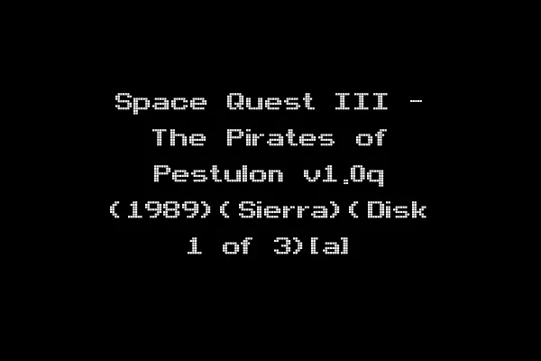 Space Quest III - The Pirates of Pestulon v1.0q (1989)(Sierra)(Disk 1 of 3)[a]